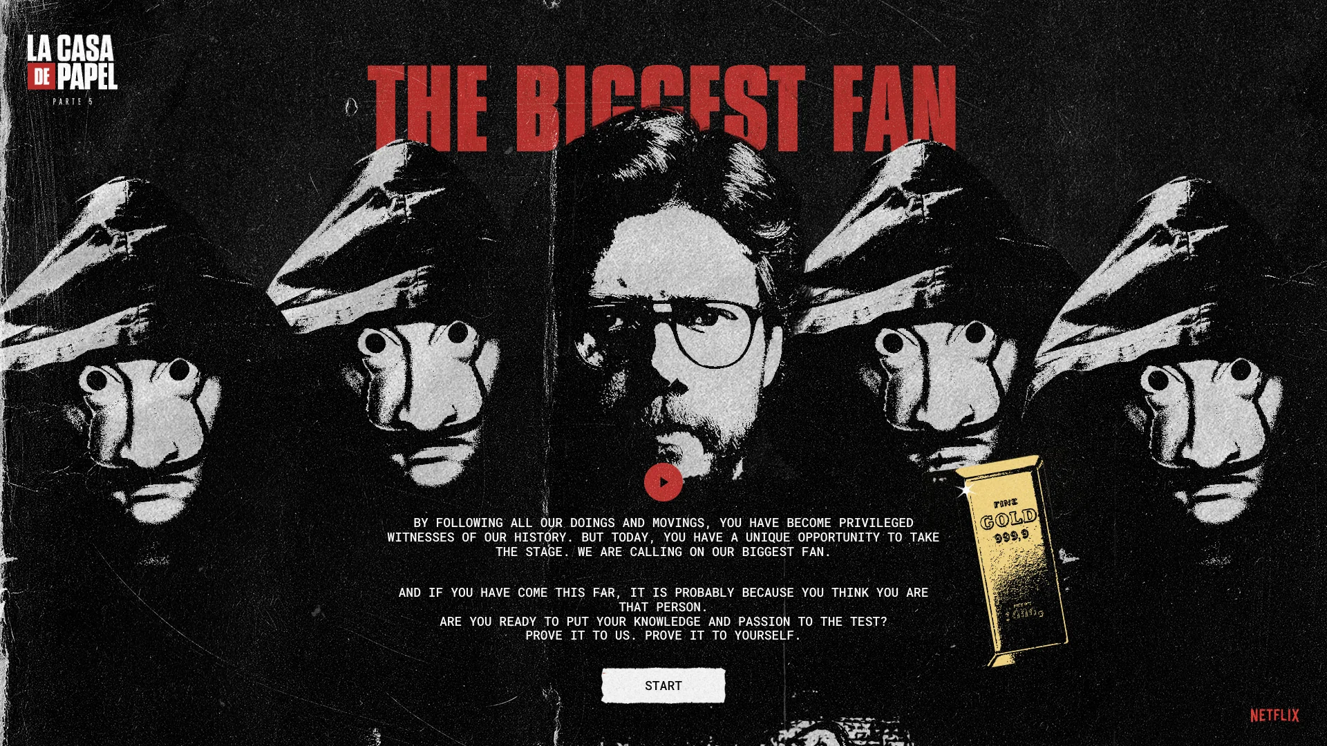 La Casa de Papel Biggest Fan introduction